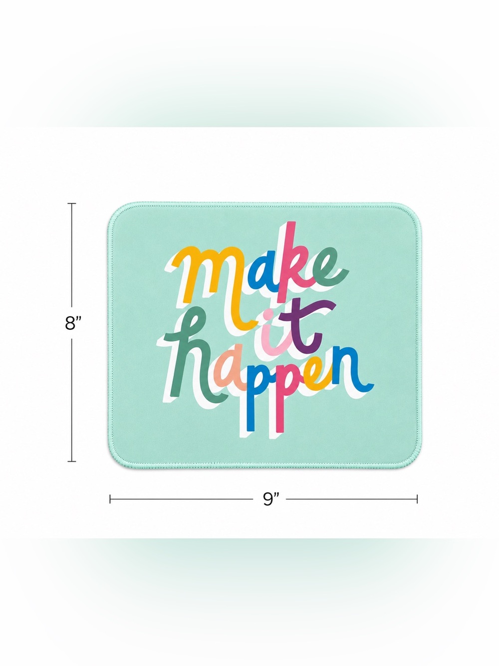 Motivational “Make it Happen" Colorful Mouse Pad - Picture 2 of 3